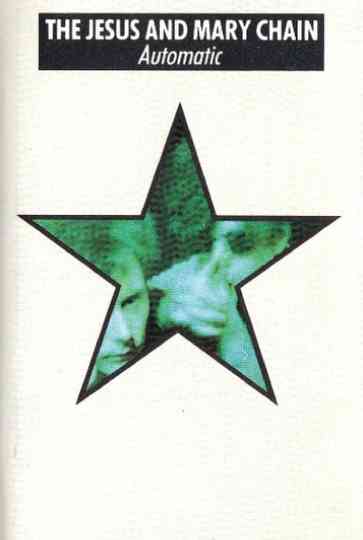 The Jesus and Mary Chain Automatic