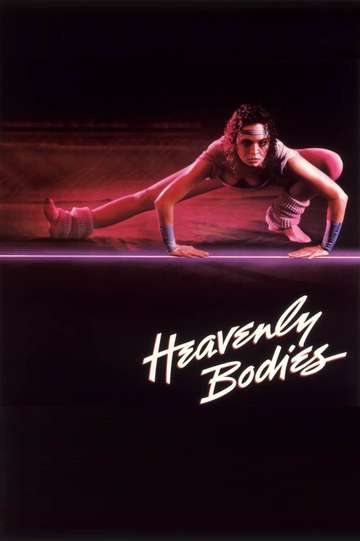 Heavenly Bodies Poster