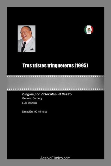 Tres tristes trinqueteros