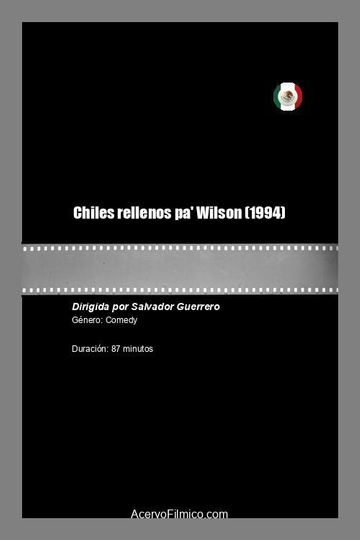 Chiles rellenos pa' Wilson