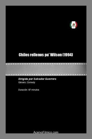 Chiles rellenos pa' Wilson