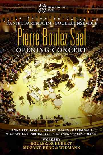 Pierre Boulez Saal Opening Concert