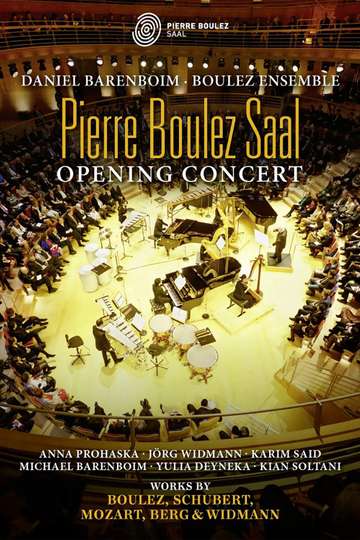 Pierre Boulez Saal  Opening Concert
