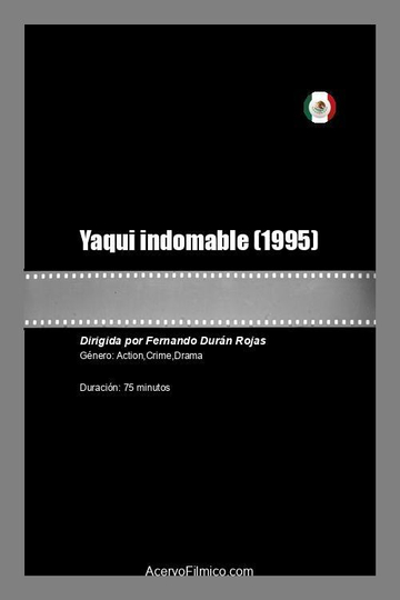 Yaqui indomable