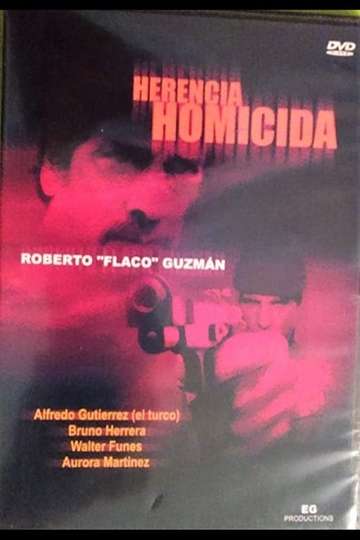 Herencia homicida Poster