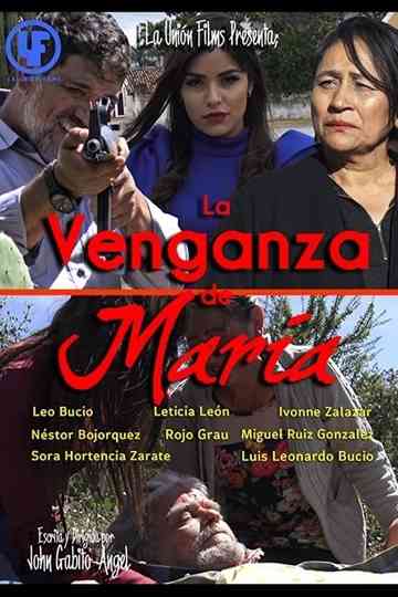 La Venganza de Maria poster