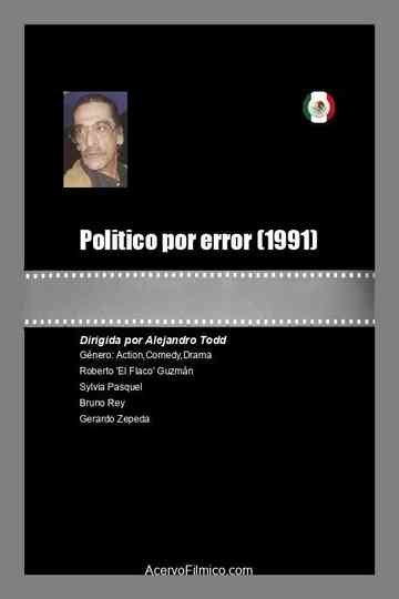 Politico por error Poster