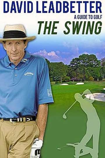 David Leadbetter  The Swing