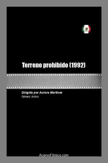Terreno prohibido poster