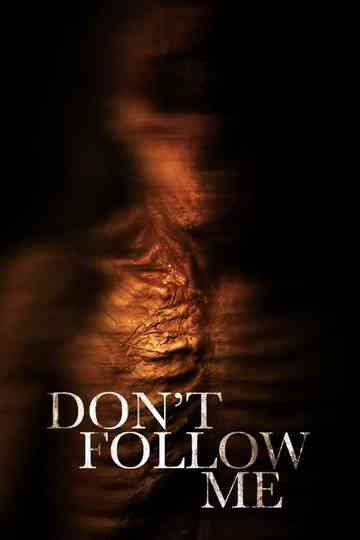 Don't Follow Me Poster