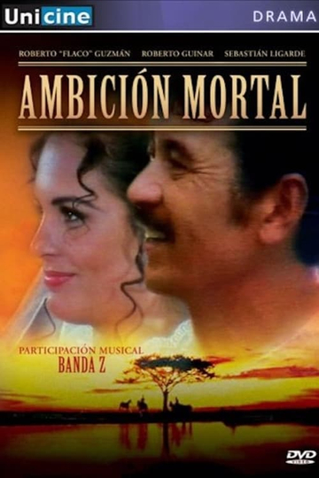 Ambición mortal