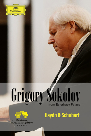 Grigory Sokolov performs Haydn  Schubert from Esterházy Palace