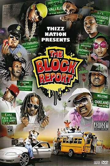 Thizz Nation Presents  The Block Report