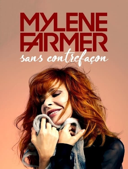 Mylène Farmer, sans contrefaçon