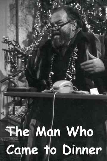 The Man Who Came to Dinner