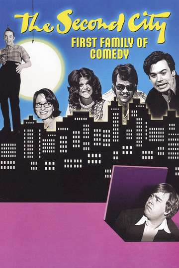 Second City: First Family of Comedy Poster