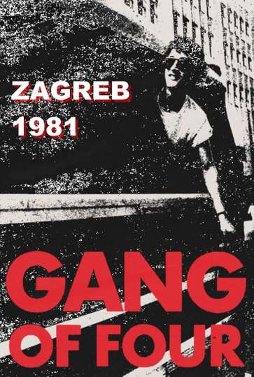 Gang of Four Zagreb 1981 Poster