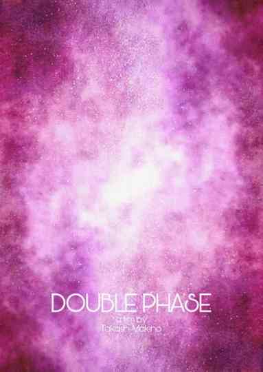 Double Phase