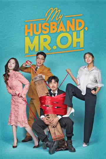 My Husband, Mr. Oh! Poster