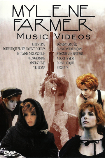 Mylène Farmer  Music Videos