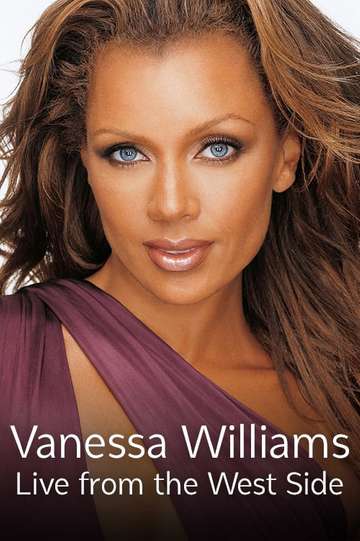 Vanessa Williams Live From the West Side Poster