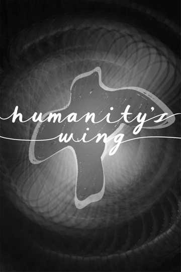 Humanitys Wing Poster