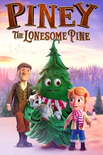 Piney The Lonesome Pine Poster