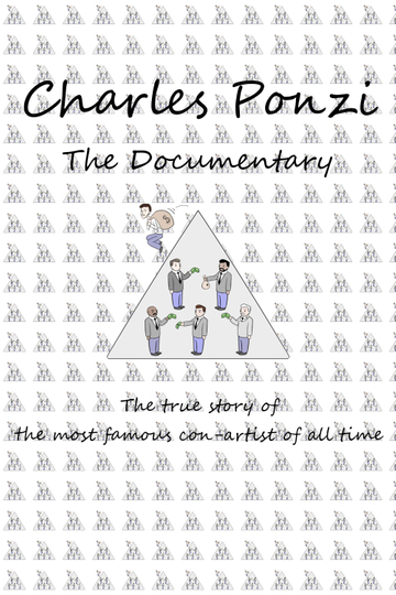 Charles Ponzi The Documentary