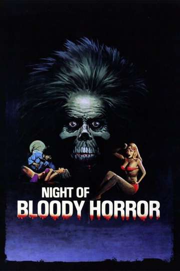 The Night of Bloody Horror