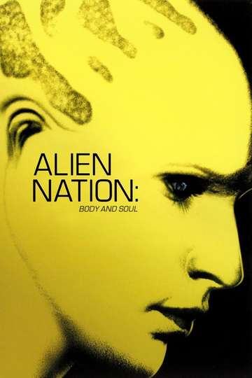 Alien Nation Body and Soul Poster