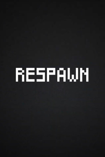 RESPAWN Poster