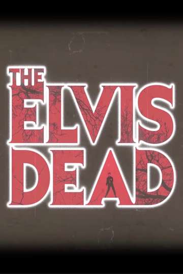 The Elvis Dead Poster
