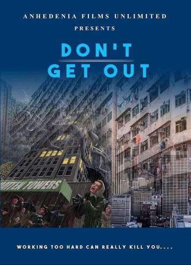 Don't Get Out Poster