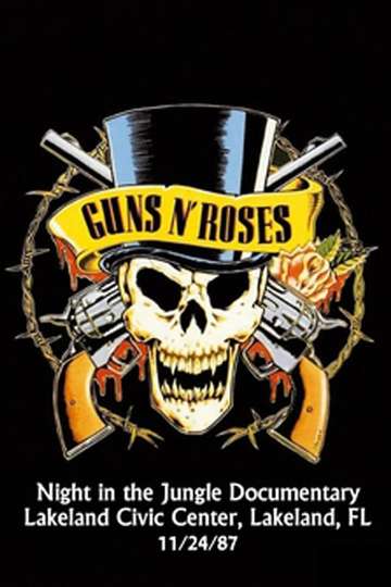 Guns N Roses A Night in the Jungle