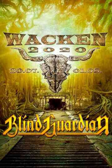 Blind Guardian  Live at Wacken World Wide 2020
