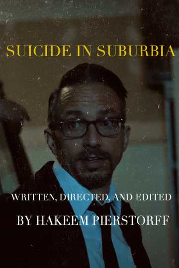 Suicide in Suburbia Poster