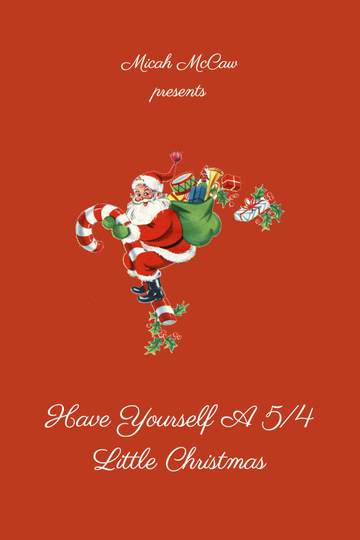 Have Yourself A 54 Little Christmas Poster