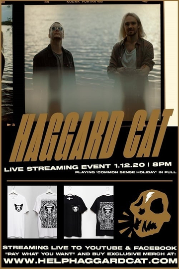 Haggard Cat Live Streaming Event  Playing Common Sense Holiday In Full