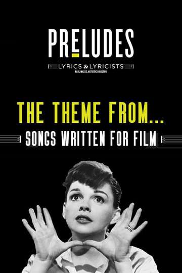 The Theme From Songs Written for Film Poster