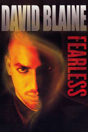 David Blaine Fearless