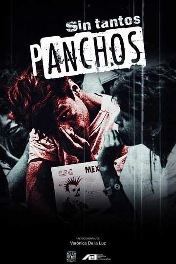 Sin tantos panchos Poster