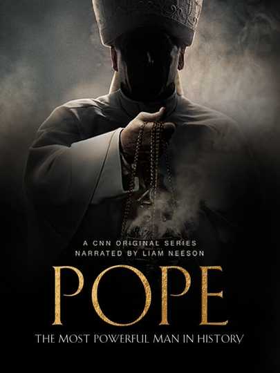 Pope: The Most Powerful Man in History