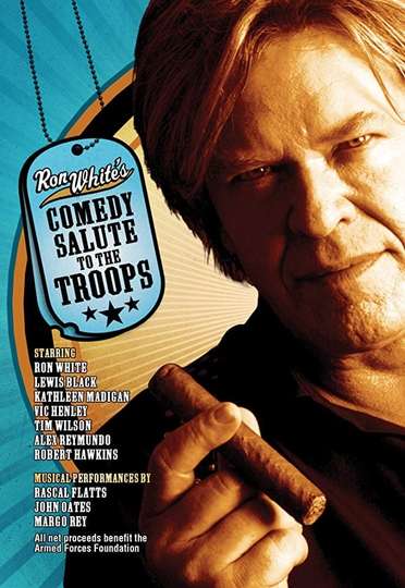 Ron White Comedy Salute to the Troops Poster