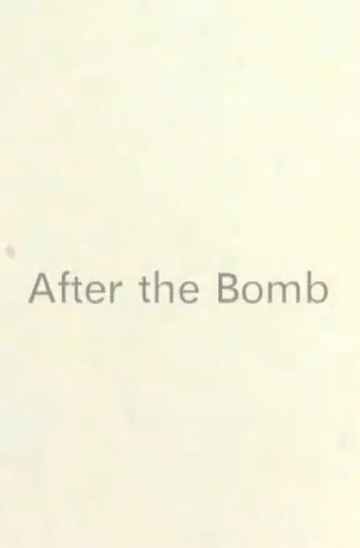 After The Bomb Poster