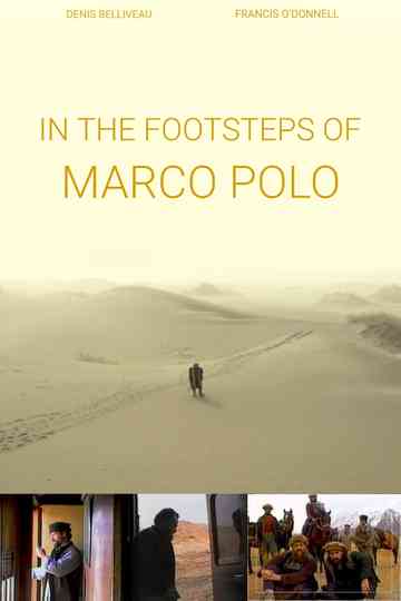 In the Footsteps of Marco Polo Poster