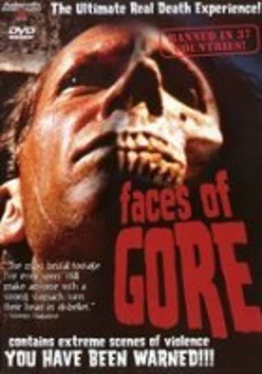 Faces of Gore Poster