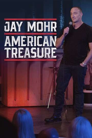 Jay Mohr American Treasure Poster