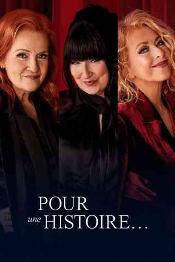 Pour une histoire...