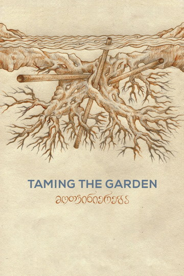 Taming the Garden Poster