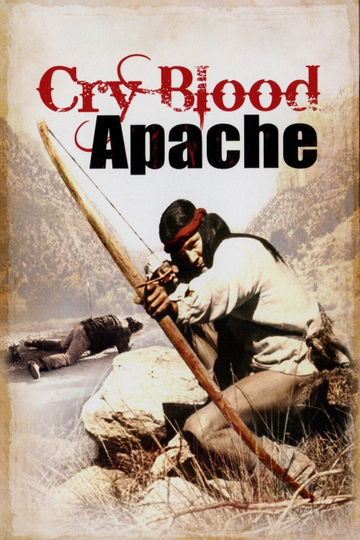 Cry Blood Apache Poster